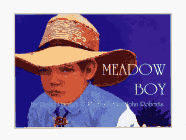 Stock image for Meadow Boy for sale by Seattle Goodwill