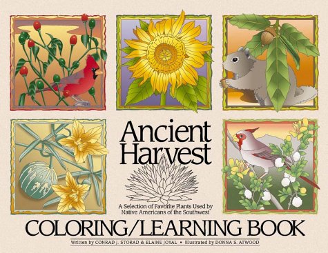 Stock image for Ancient Harvest: A Selection of Favorite Plants Used by Native Americans of the Southwest for sale by Ergodebooks