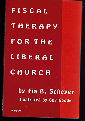 Imagen de archivo de Fiscal Therapy for the Liberal Church a la venta por HPB-Diamond