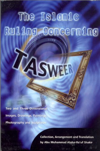 Beispielbild fr The Islamic Ruling Concerning Tasweer. zum Verkauf von ThriftBooks-Atlanta