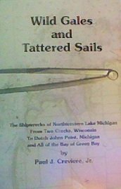 Stock image for Wild Gales and Tattered Sails for sale by Front Cover Books