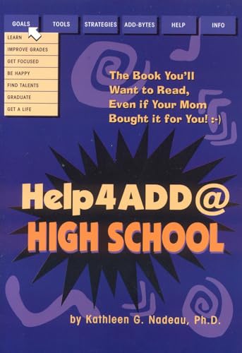 9780966036619: Help4ADD At High School