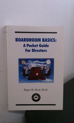 Beispielbild fr Boardroom Basics: A Pocket Guide for Directors zum Verkauf von ThriftBooks-Dallas