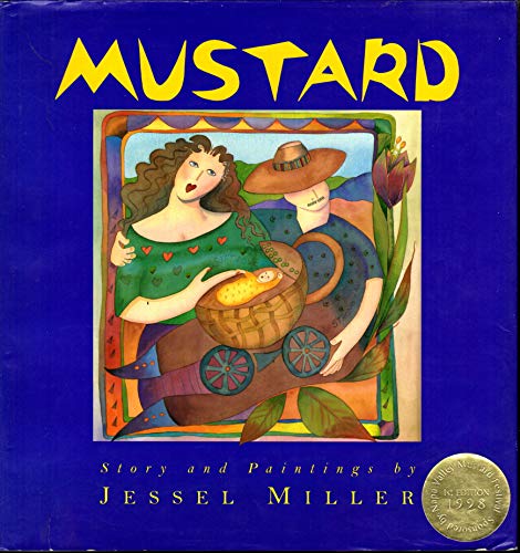 Stock image for Mustard Bk. I : Soft Love and Strong Values for sale by Better World Books: West