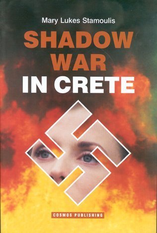 Beispielbild fr Shadow War in Crete zum Verkauf von Montclair Book Center
