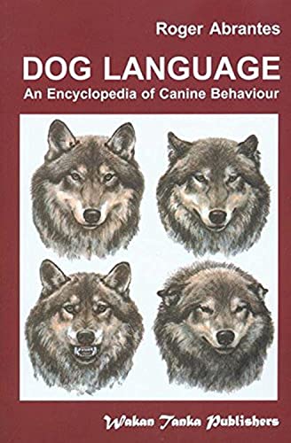 Imagen de archivo de Dog Language: An Encyclopedia of Canine Behavior a la venta por Green Street Books