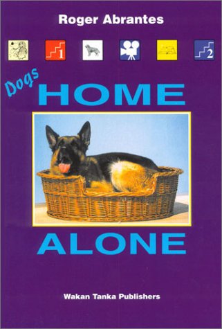 Stock image for Dogs Home Alone for sale by SecondSale