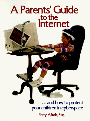 Beispielbild fr Parents Guide to the Internet: And How to Protect Your Children in Cyberspace zum Verkauf von Powell's Bookstores Chicago, ABAA