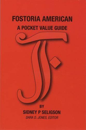 9780966052848: Fostoria American: A Pocket Value Guide
