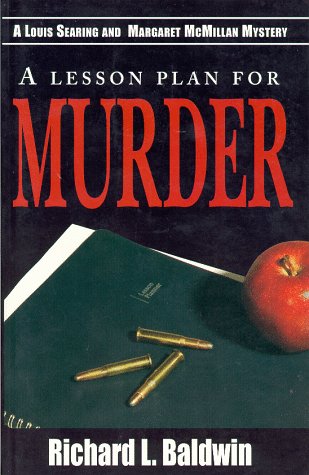 Imagen de archivo de Lesson Plan for Murder (A Louis Searing and Maggie McMillan Mystery Series) a la venta por SecondSale