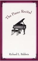 Stock image for The Piano Recital for sale by POQUETTE'S BOOKS