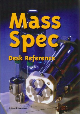 Beispielbild fr Mass Spec Desk Reference zum Verkauf von Better World Books