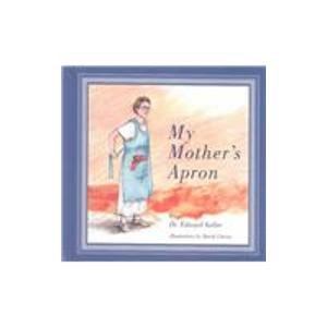 Stock image for My Mother's Apron (Early Dakota Prairie) for sale by Better World Books