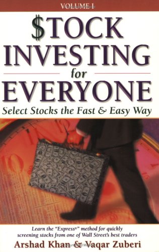 Beispielbild fr Stock Investing for Everyone: Select Stocks the Fast & Easy Way zum Verkauf von HPB-Ruby