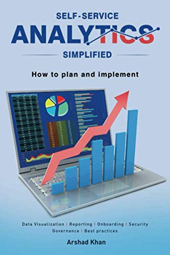 9780966086355: Self-Service Analytics Simplified: How to Plan and Implement