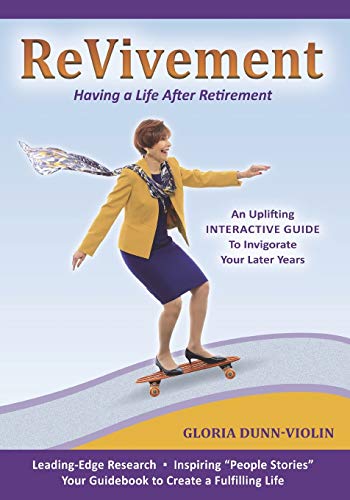 Stock image for Revivement: Having a Life After Retirement for sale by SecondSale