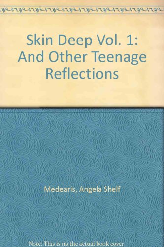 Stock image for Skin Deep Vol. 1: And Other Teenage Reflections for sale by HPB Inc.