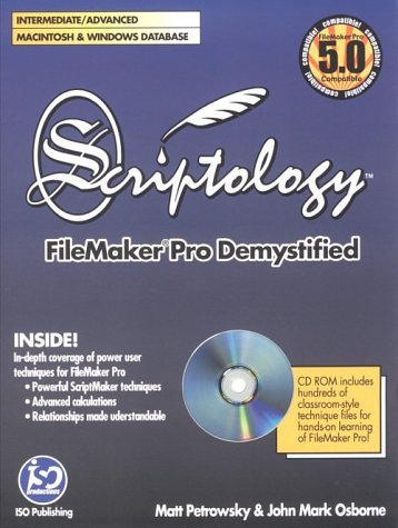 Beispielbild fr Scriptology: Filemaker Pro Demystified zum Verkauf von Seattle Goodwill