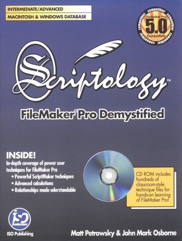 Imagen de archivo de Scriptology: Filemaker Pro Demystified a la venta por ThriftBooks-Dallas