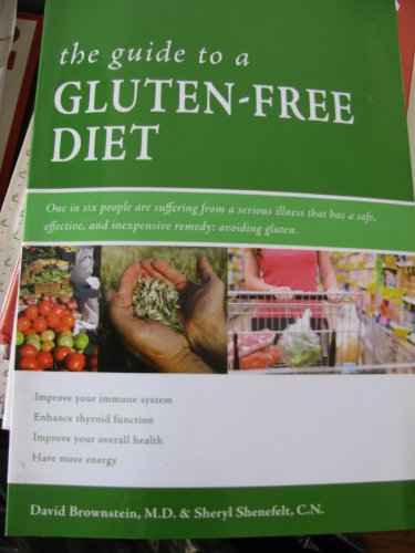 Imagen de archivo de The Guide to a Gluten-Free Diet a la venta por ThriftBooks-Dallas