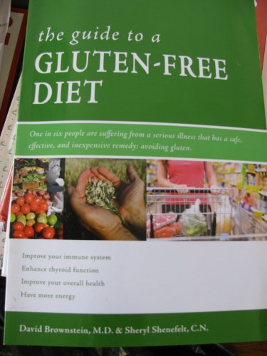 Stock image for The Guide to a Gluten-Free Diet for sale by ThriftBooks-Dallas