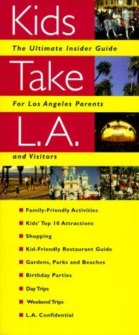 Stock image for Kids Take L. A. for sale by -OnTimeBooks-
