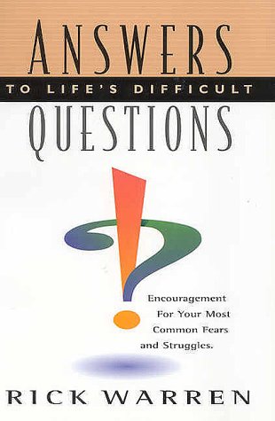 Imagen de archivo de Answers to Life's Difficult Questions: Encouragement for Your Most Common Fears and Struggles a la venta por ThriftBooks-Atlanta