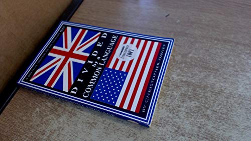 Beispielbild fr Divided By A Common Language: A British/American Dictionary zum Verkauf von SecondSale