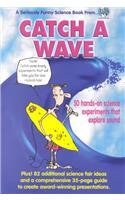 Imagen de archivo de Catch a Wave [Paperback] Winholtz, Wallie; Cramer, Kathy; Twyman, Sherry and Hixson, B. K. a la venta por Turtlerun Mercantile