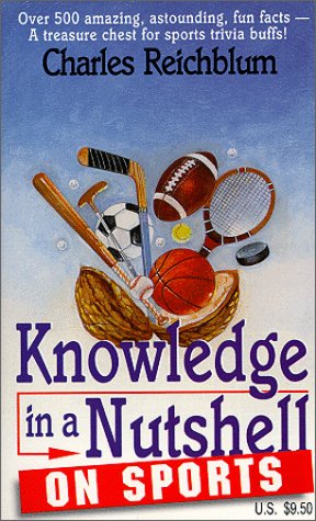 9780966099164: Knowledge in a Nutshell on Sports