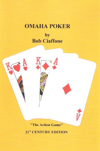 Omaha Holdem Poker: The Action Game (Millennium Edition) (9780966100723) by Ciaffone, Bob