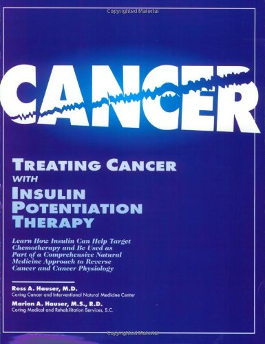 Beispielbild fr Treating Cancer With Insulin Potentiation Therapy zum Verkauf von AwesomeBooks