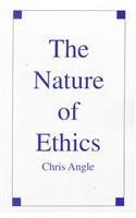 9780966112610: Nature of Ethics