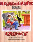 Beispielbild fr Blumpoe the Grumpoe Meets Arnold the Cat zum Verkauf von Zoom Books Company