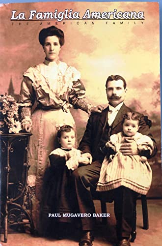 Beispielbild fr La Famiglia Americana: The American family zum Verkauf von Better World Books
