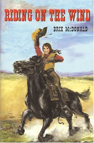 Imagen de archivo de Riding on the Wind a la venta por ThriftBooks-Atlanta