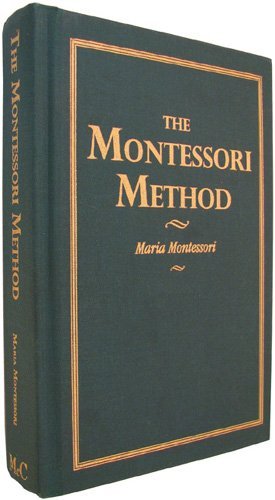 Beispielbild fr The Montessori method: Scientific pedagogy as applied to child education in "the Children's Houses" zum Verkauf von HPB-Diamond