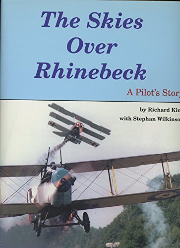 The Skies over Rhinebeck: A Pilot's Story