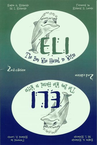 Stock image for Eli, The Boy Who Hated to Write, 2nd edition for sale by SecondSale