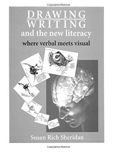 Drawing/Writing and the new literacy (Marks Change Minds) (Volume 1)