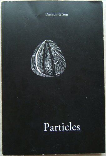 Particles 1971 & 1998 (9780966144116) by Ned Davison