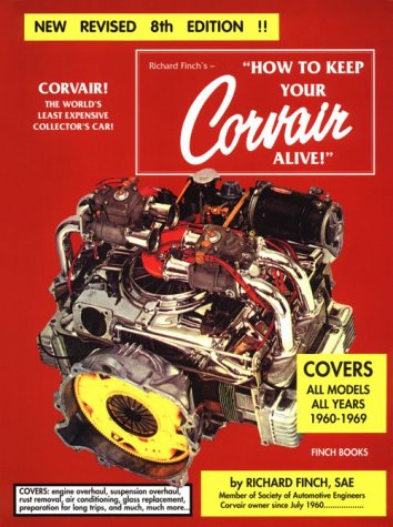 

How to Keep Your Corvair Alive: 1960-1969