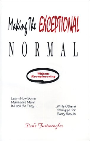 Stock image for Making The Exceptional Normal for sale by HPB Inc.
