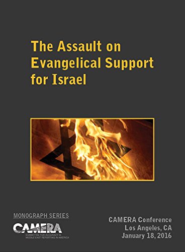 Stock image for The Assault on Evangelical Support for Israel for sale by Better World Books