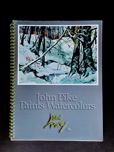9780966155303: John Pike Paints Watercolors
