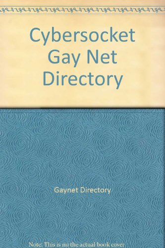 9780966156140: Cybersocket Gay Net Directory