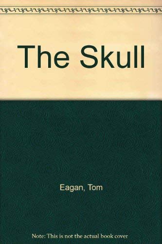 Stock image for The Skull for sale by Louisville Book Net