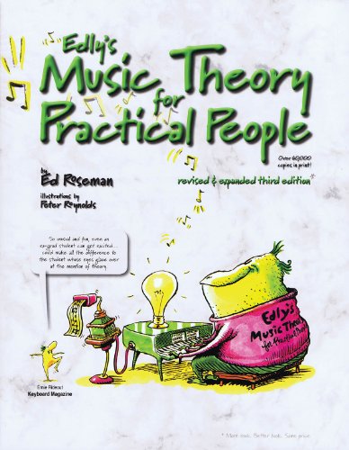 Beispielbild f�r Edly's Music Theory for Practical People Third Edition | Illustrated Music Instruction Book with Exercises | Music Theory Workbook for Beginners to Advanced Players |All Instruments and Singers Guide zum Verkauf von World of Books (was SecondSale)