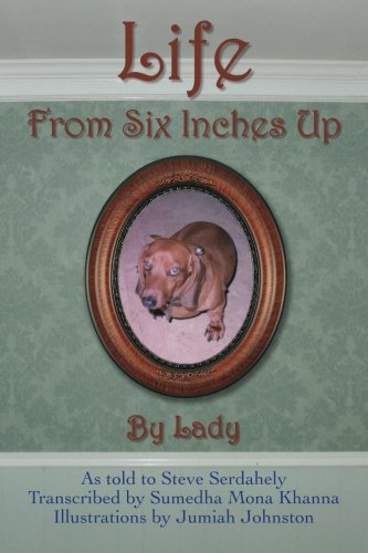 Imagen de archivo de Life From Six Inches Up a la venta por Lucky's Textbooks