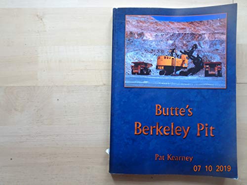Stock image for Butte's Berkeley Pit for sale by SecondSale